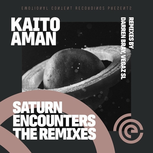 Kaito Aman - Saturn Encounters the Remixes [ECR113]